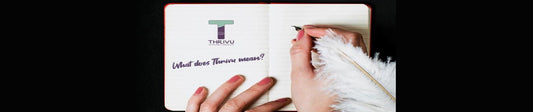 What does THRIVU mean?